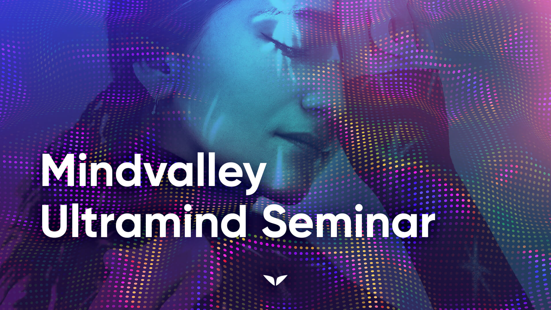 Mindvalley Ultramind Seminars Amsterdam