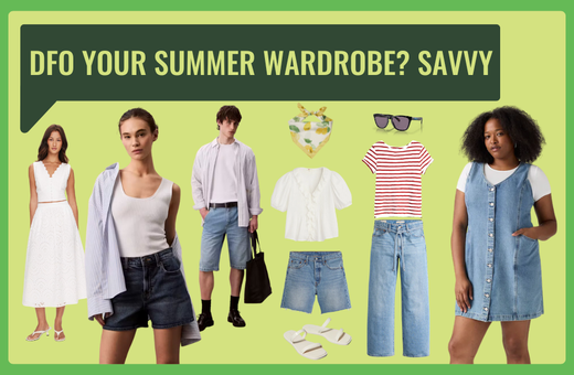 DFO your summer wardrobe staples ☀️