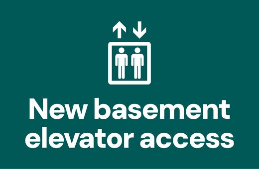Basement Elevators Now Open