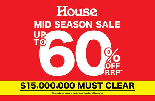 HOUSE Mid-Season Sale!
