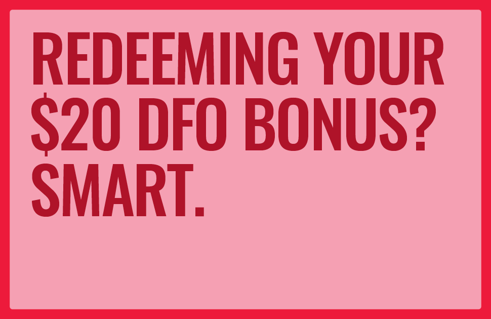 Shop to be rewarded - that’s the DFO way!