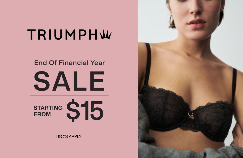 Triumph End of Financial Year Sale Starting From $15