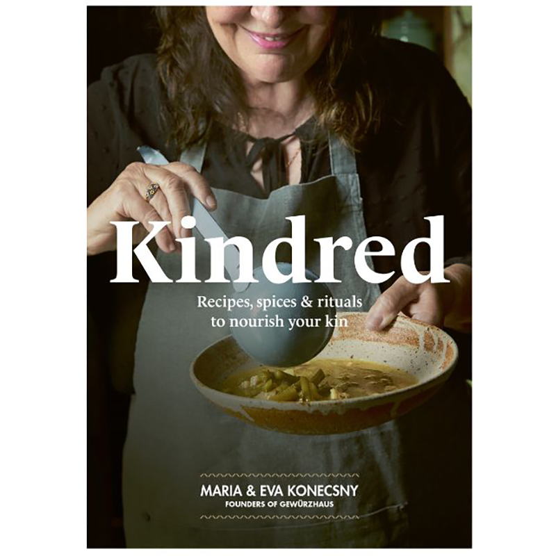 Gewurzhaus - Kindred Cookbook by Maria and Eva Konecsny