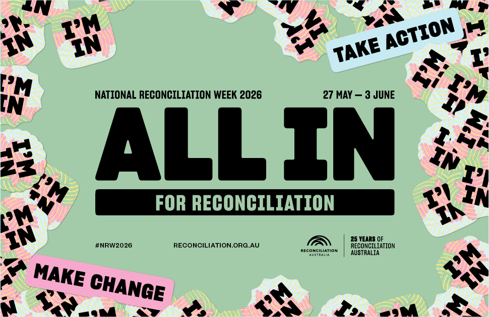 National Reconciliation Week 2026