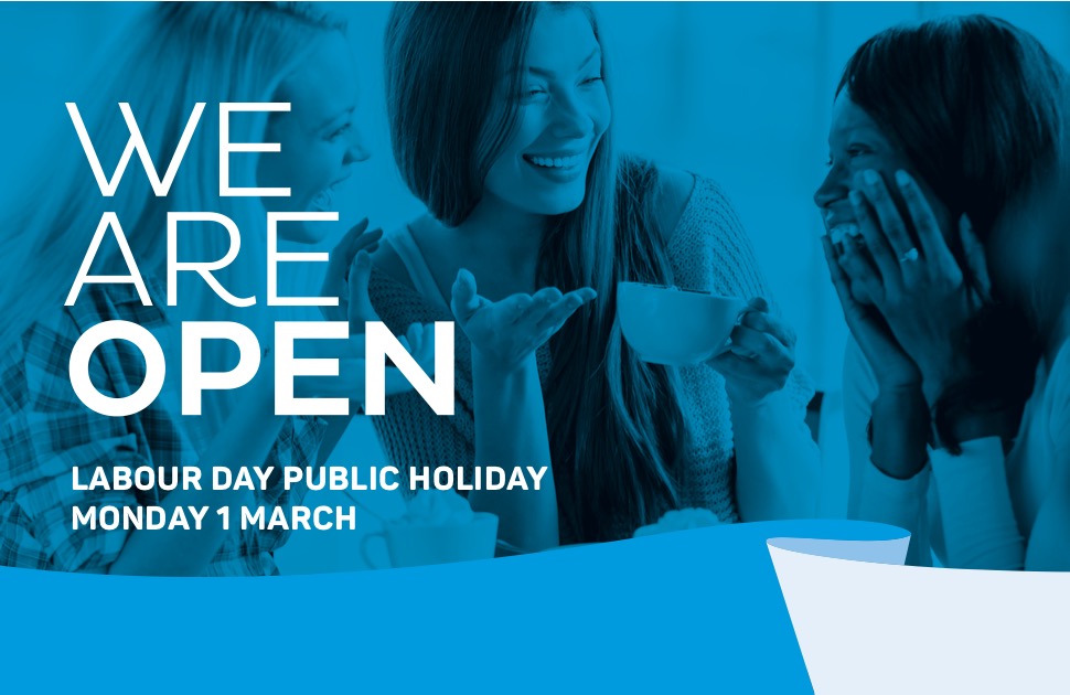 We are open this Labour Day Public Holiday