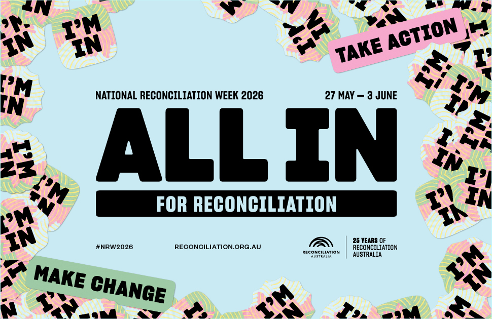 National Reconciliation Week 2026