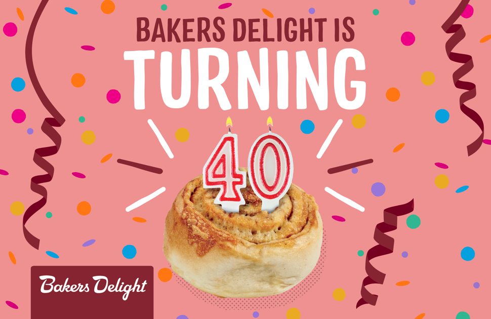 Bakers Delight Turns 40