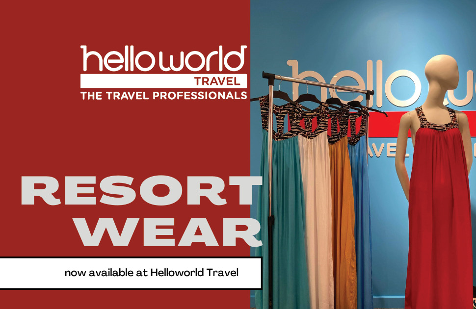 Resort Wear now at Helloworld Travel
