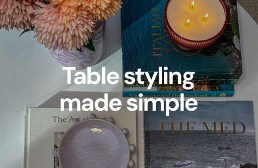 Achievable looks for spaces and settings in your home