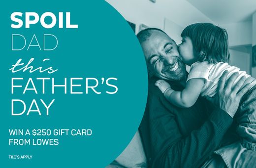 WIN a $250 Gift Card this Father’s Day!