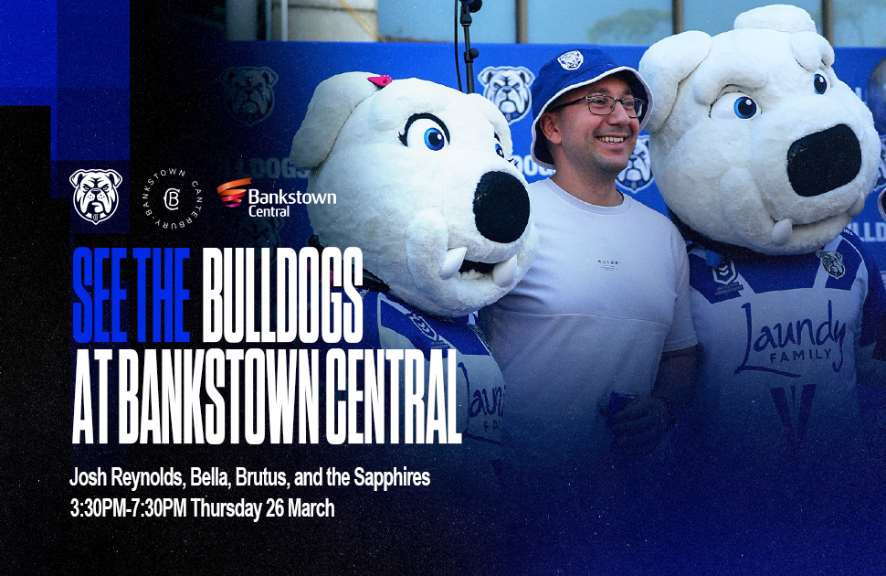 See the Bulldogs at Bankstown Central