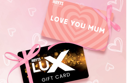 HOYTS | 10% Mothers Day Gift Card Sale