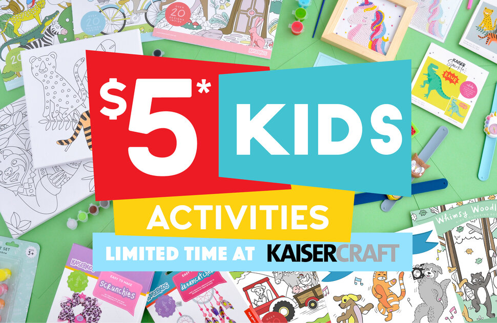 Kaisercraft's $5 Kids Activities