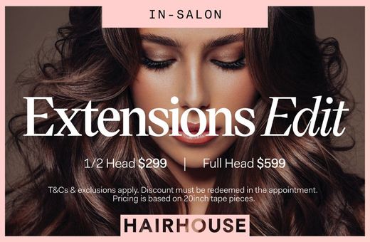 Hairhouse Extensions Edit