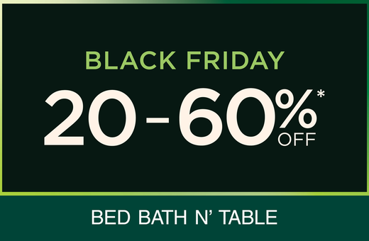 Bed Bath N' Table Black Friday