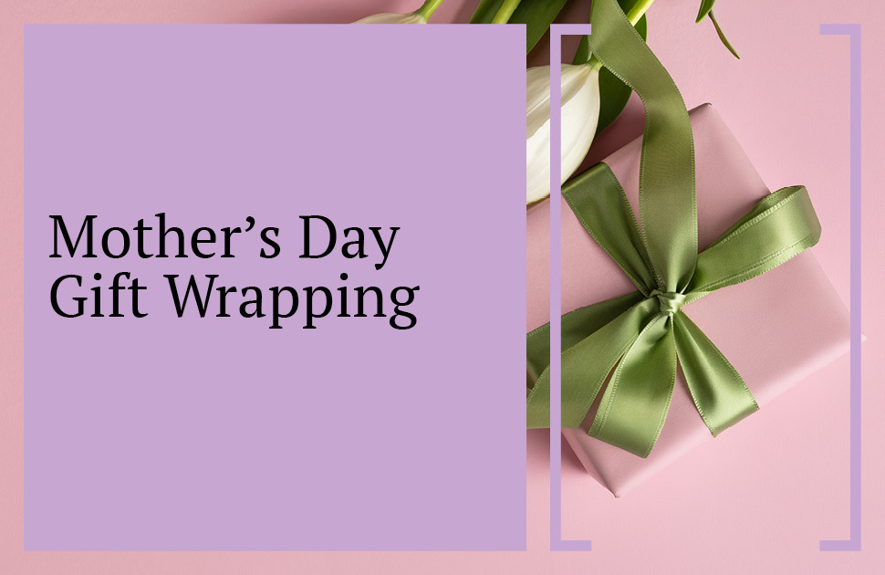 Mother's Day Gift Wrapping