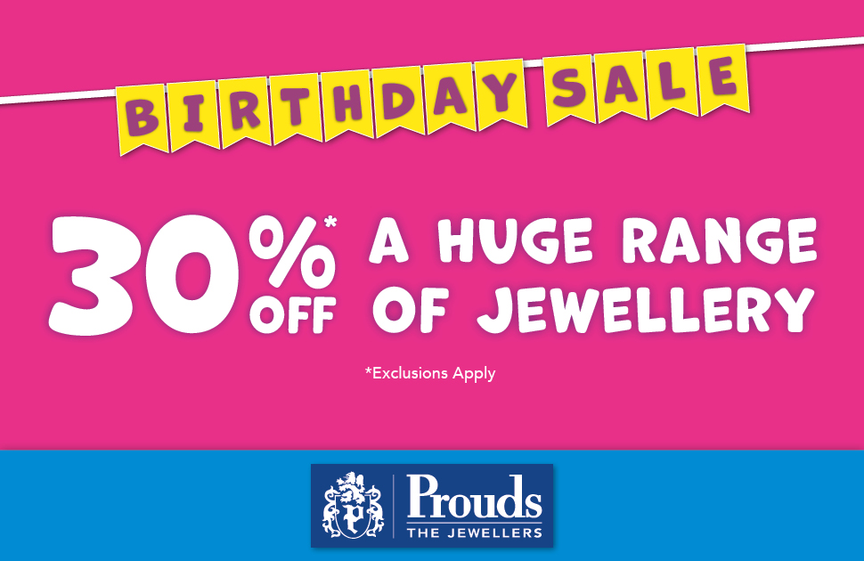 Prouds Dazzling Birthday Deals