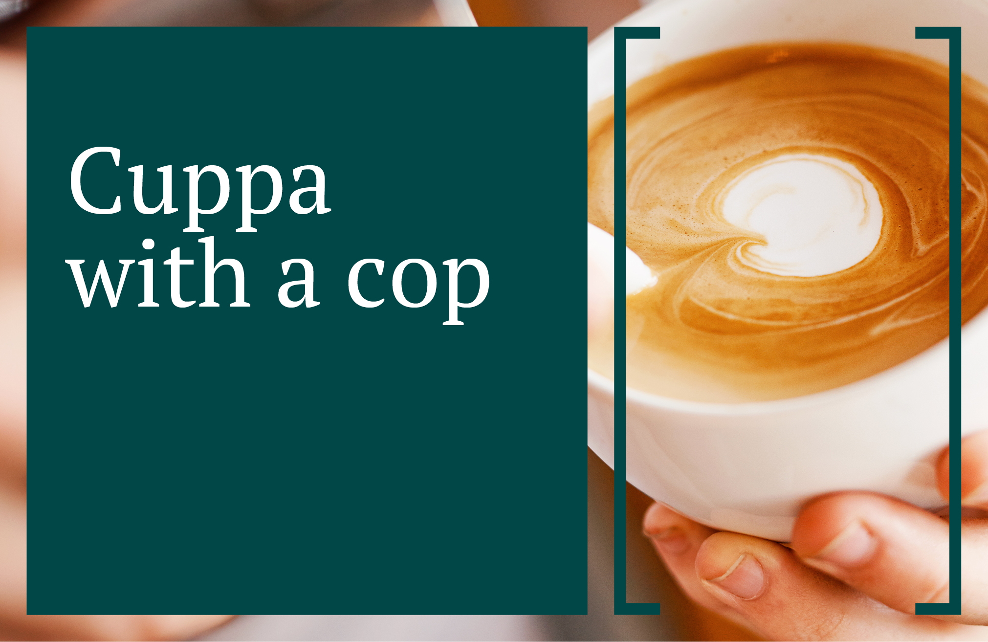 Cuppa With A Cop