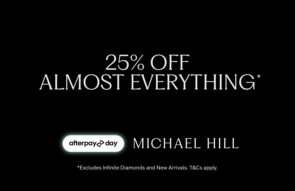 Michael Hill Afterpay Day Sale