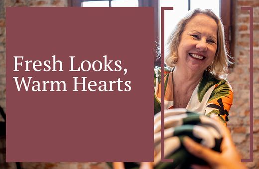 Fresh looks, warm hearts