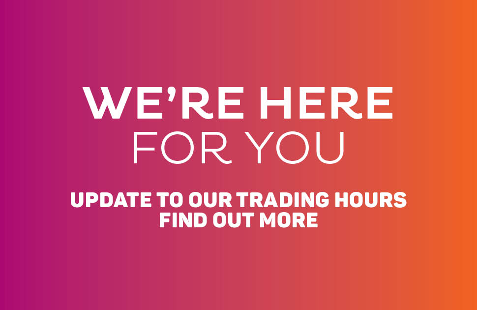 We're here for you - trading update