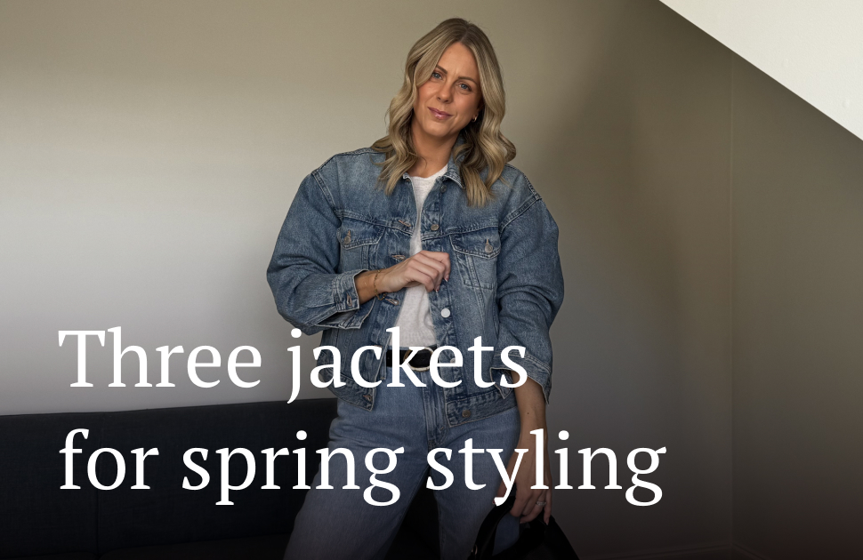 Styling three must-have jackets for spring
