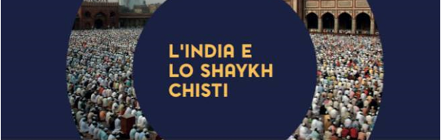  I Giovedì della Sapienza – L’India e lo Shaykh Chisti