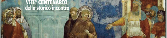 Francesco e il Sultano – Il dono della fraternità universale