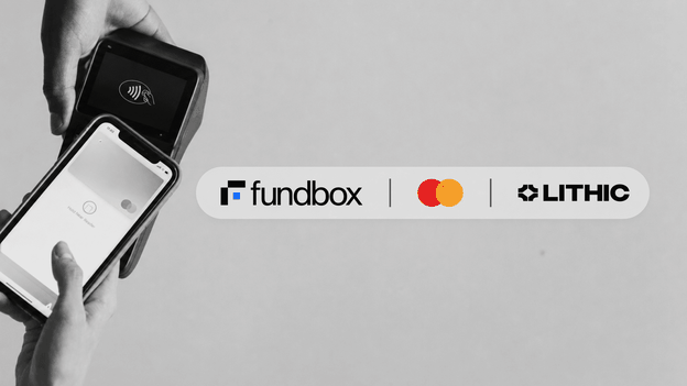 Fundbox, Lithic, and Mastercard Are Accelerating Capital Access