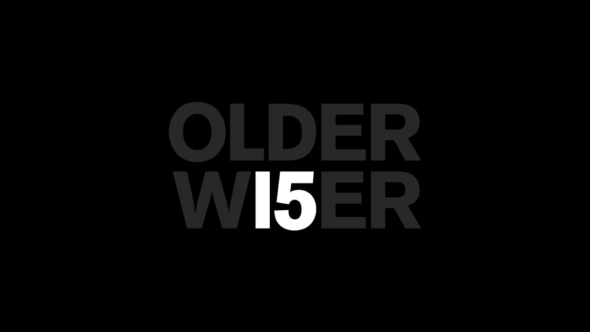 15 years, older and wiser