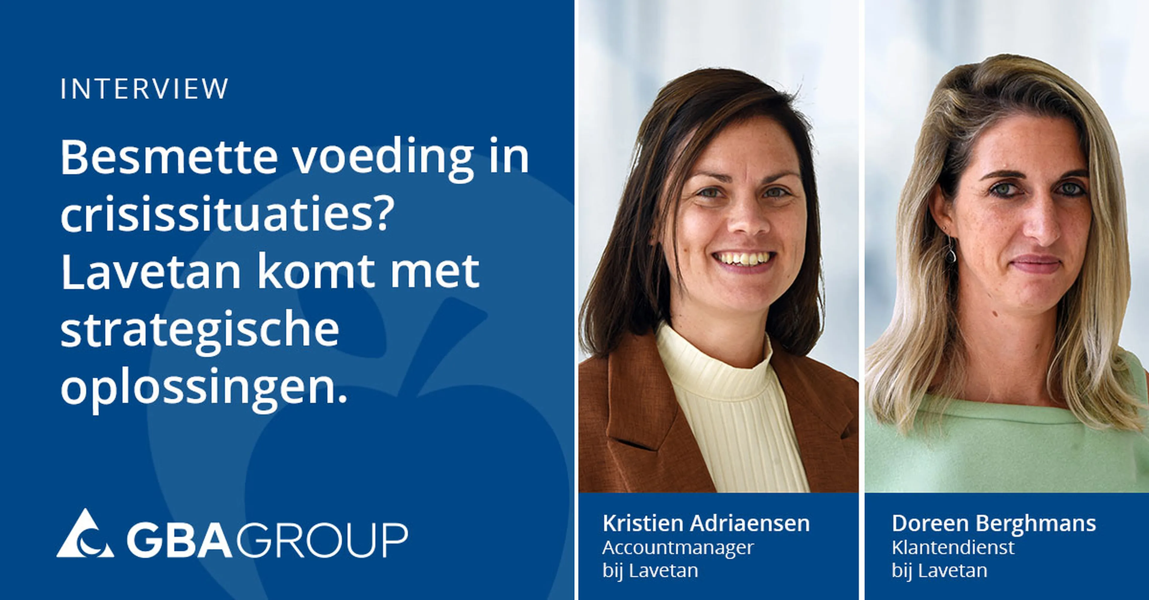 Lavetan maakt ook tijdens crisissituaties het verschil