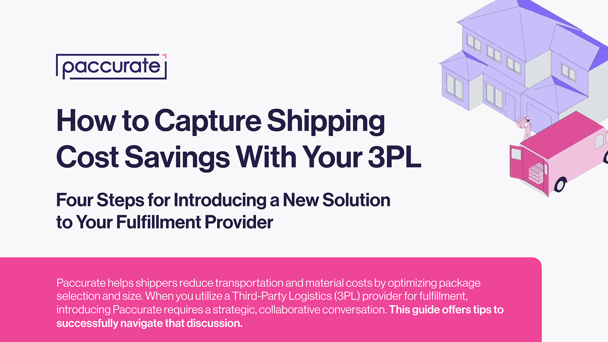 How to Capture Cost Savings with Your 3PL