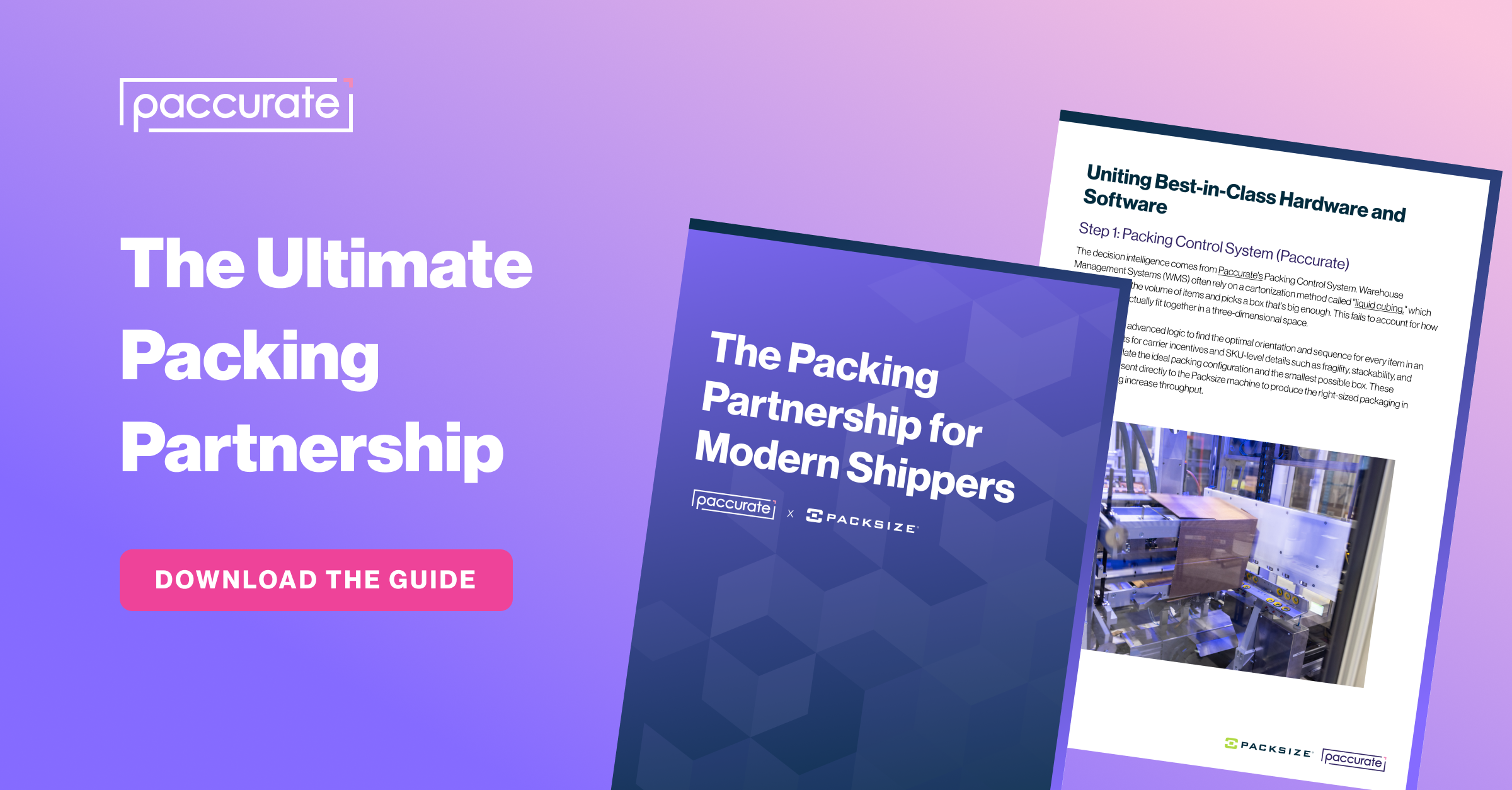 packing partnership for on-demand packaging and cartonization