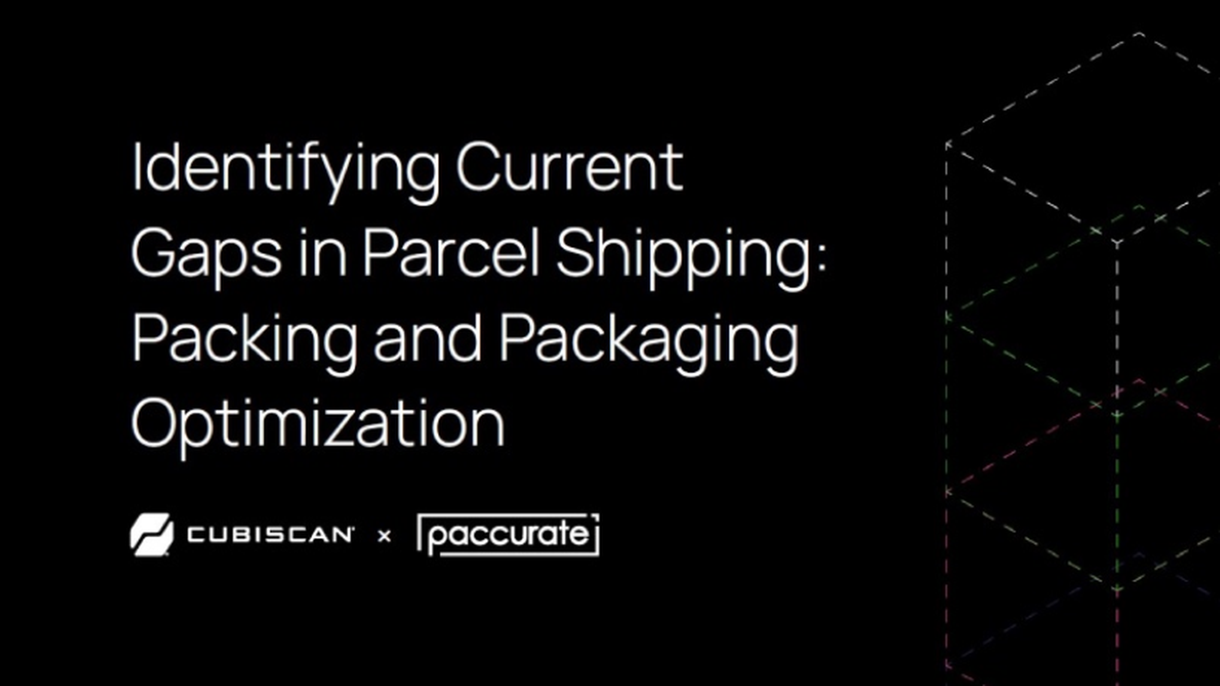 Identifying Current Gaps in Parcel Shipping
