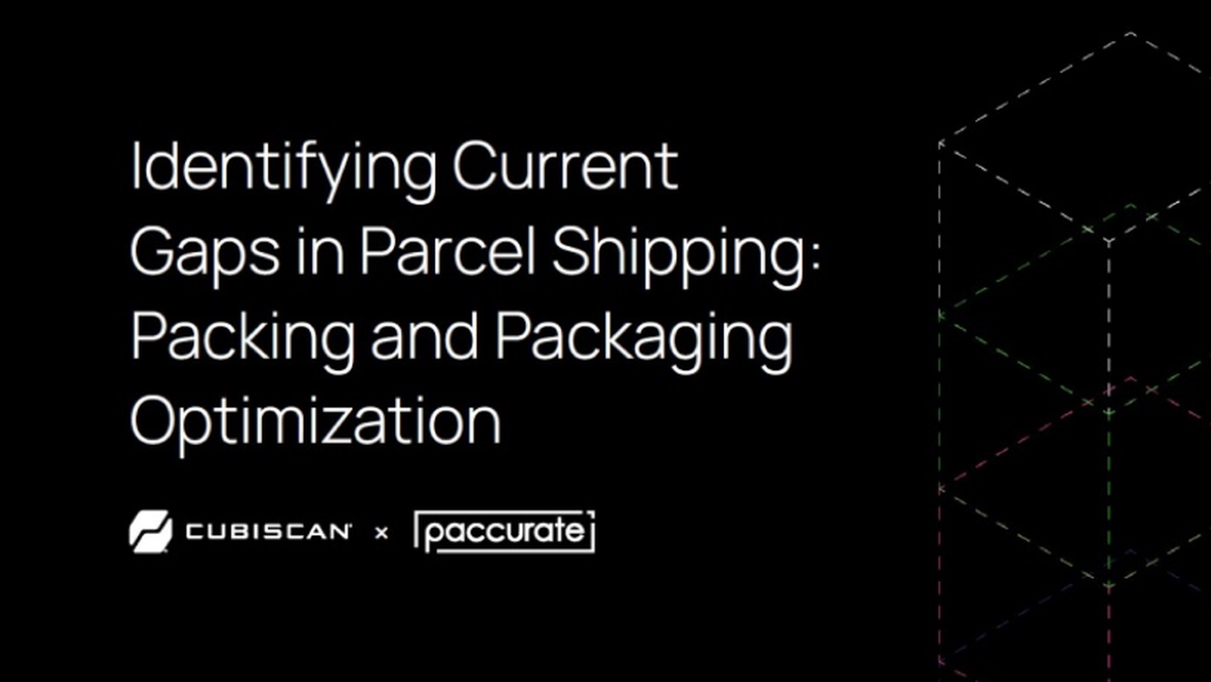 Identifying Current Gaps in Parcel Shipping