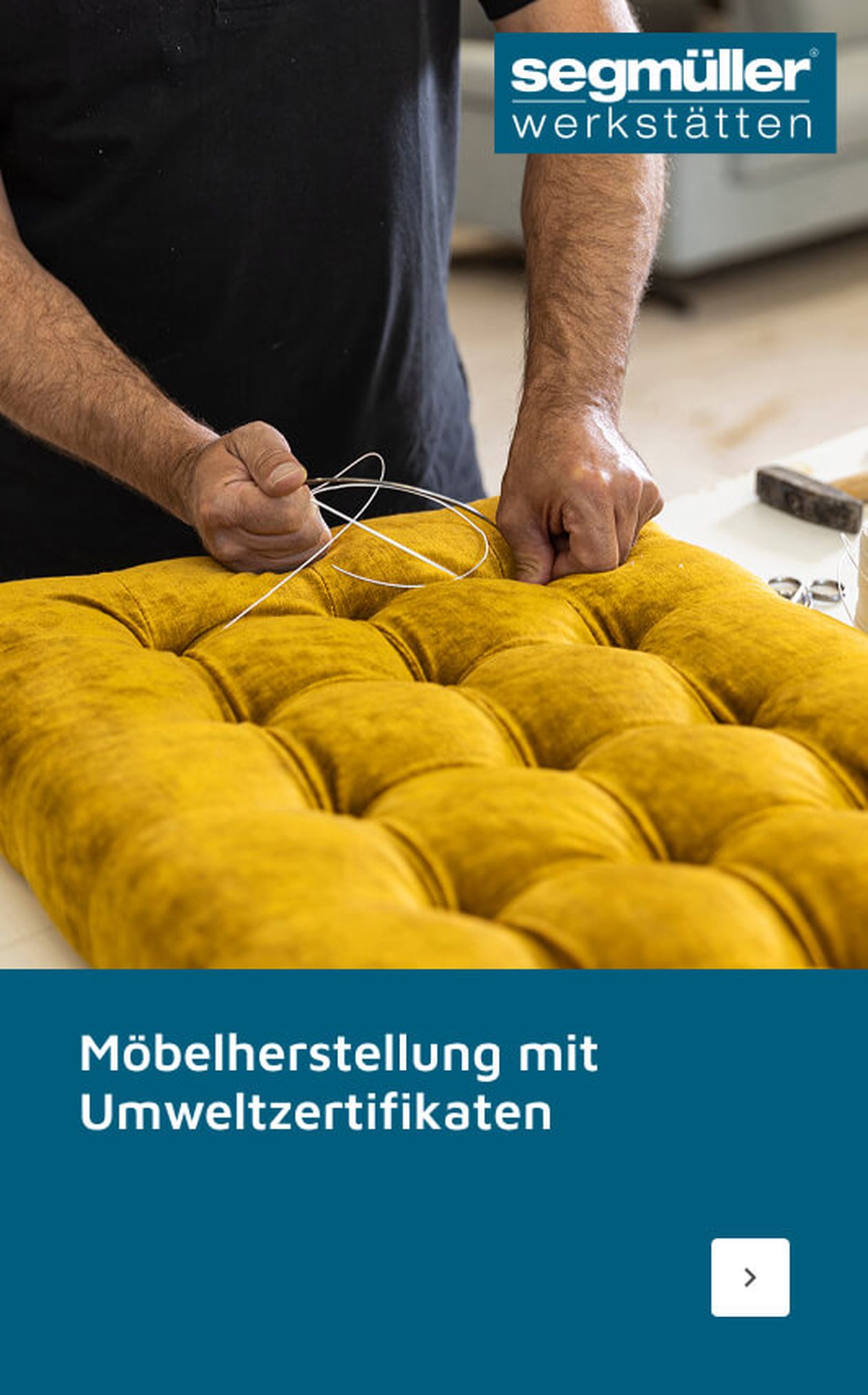 SEGMÜLLER WERKSTÄTTEN Nachhaltige Produktion