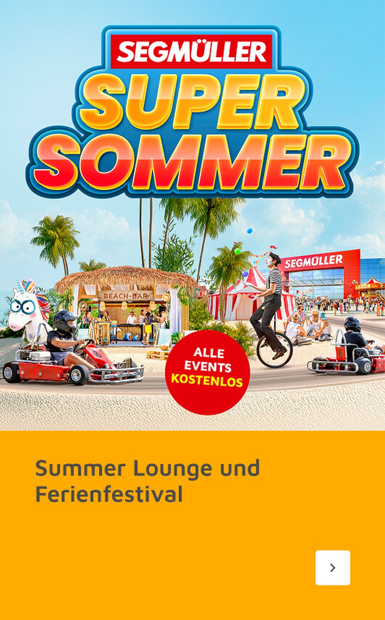 Bunte Teasergrafik für den „Super Sommer“ von Segmüller mit Strandbar, Go-Karts und Palmen. Text: „Alle Events kostenlos“.