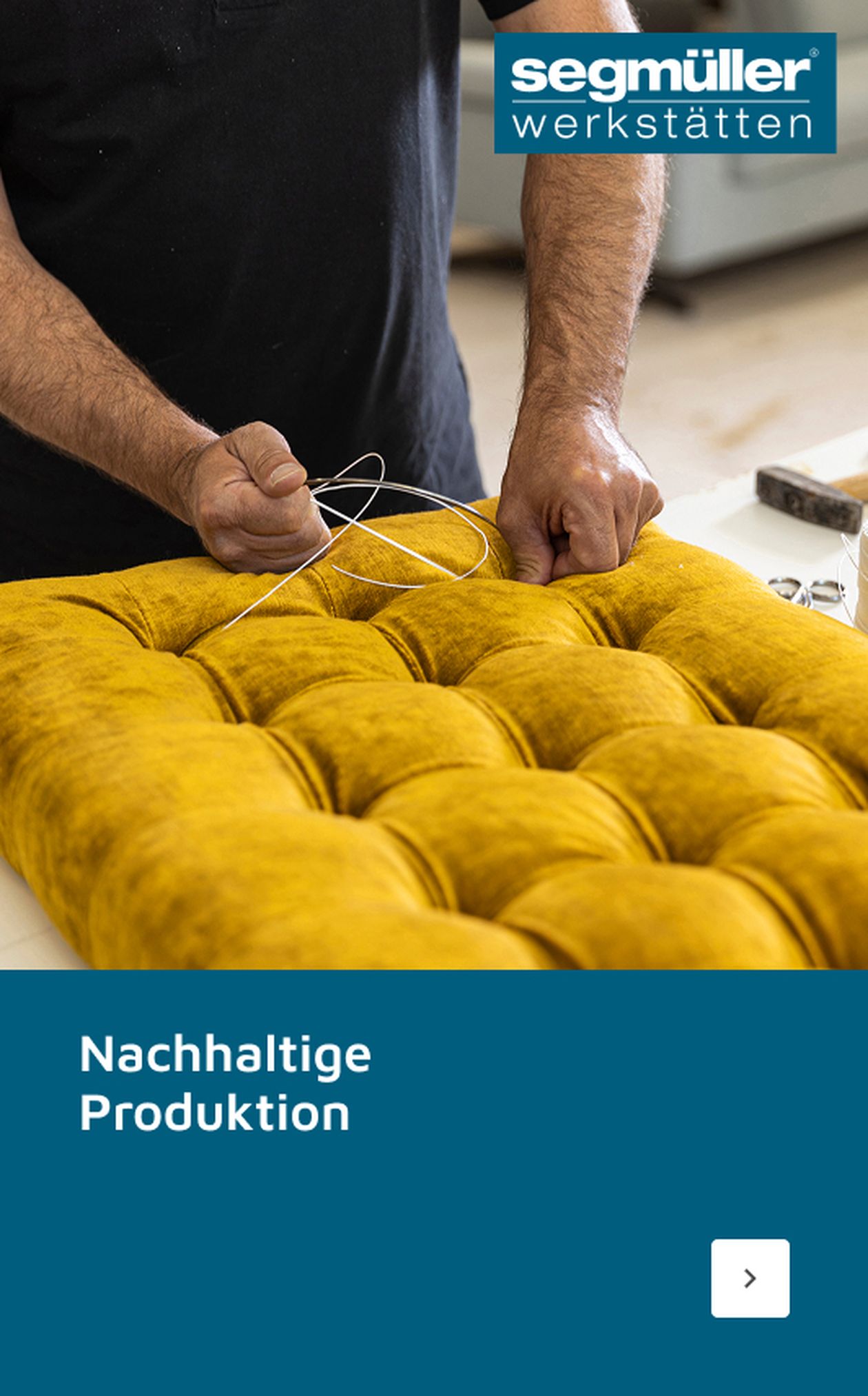 SEGMÜLLER WERKSTÄTTEN Nachhaltige Produktion
