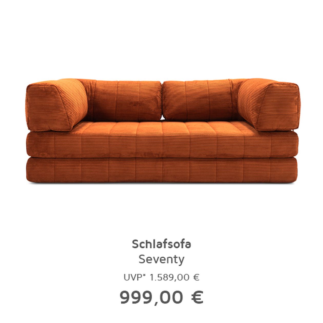 Orangefarbenes Sofa aus Cord mit dicken Kissen und modernem Design. Preis reduziert von 1.589,00 € auf 999,00 €. Modell: Seventy.