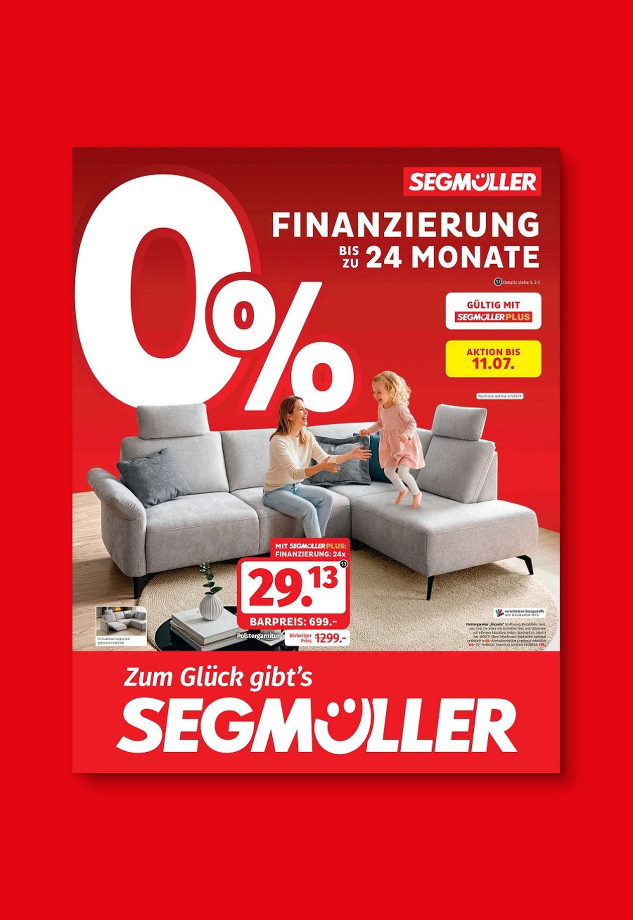 Werbung für Segmüller mit 0% Finanzierung bis 24 Monate, zeigt Frau und Kind auf grauem Sofa. Angebot endet am 11.07.