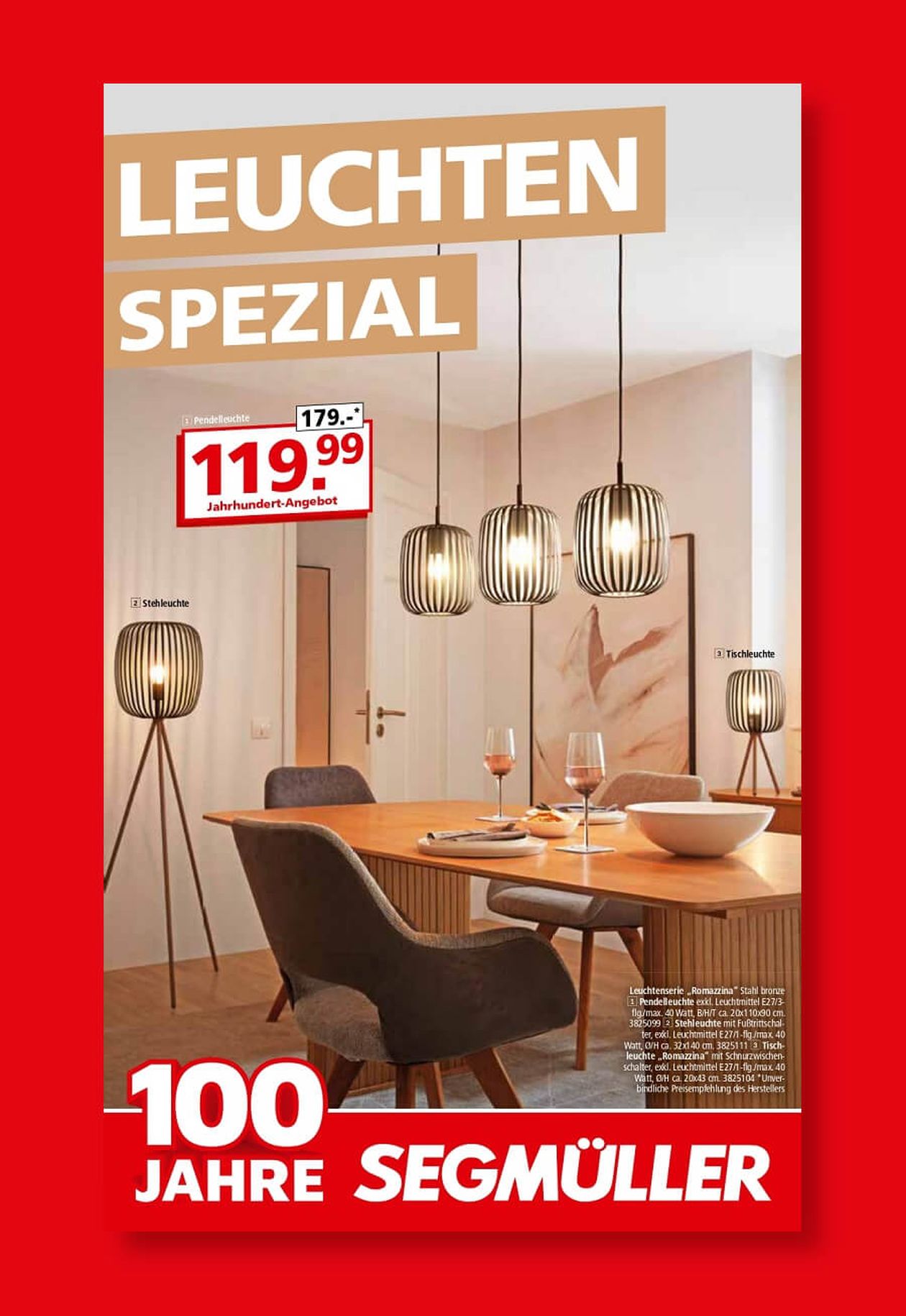Anzeige mit einem Esszimmer mit modernen Pendel- und Stehlampen, einem Holztisch, Stühlen und dem Text „100 Jahre Segmüller“.