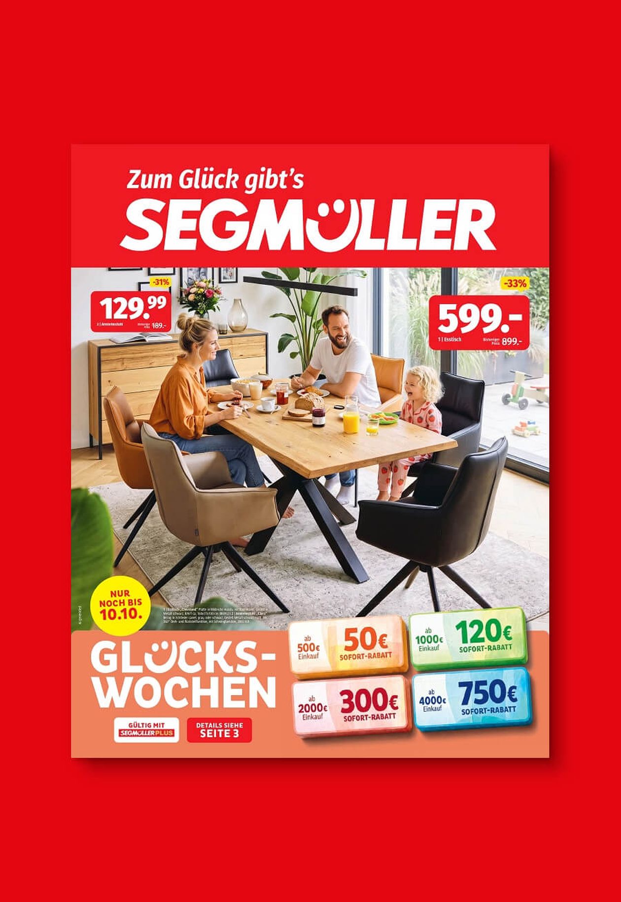 Werbeflyer von Segmüller mit Rabatten, einer Familie am Esstisch und Preisen für Möbel; thematisiert "Glückswerchen".