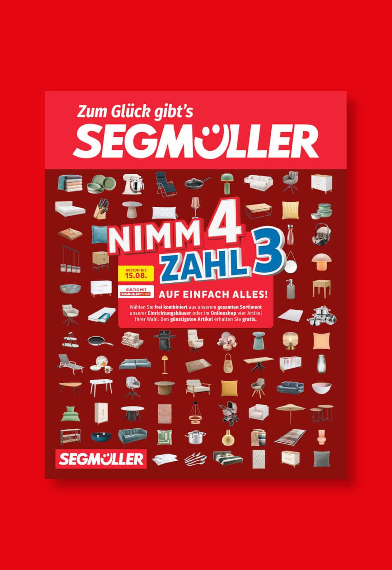 Promotionsplakat von Segmüller mit Möbelstücken auf rotem Hintergrund. Text: "Nimm 4, zahl 3. Auf einfach alles! Aktion bis 15.08."