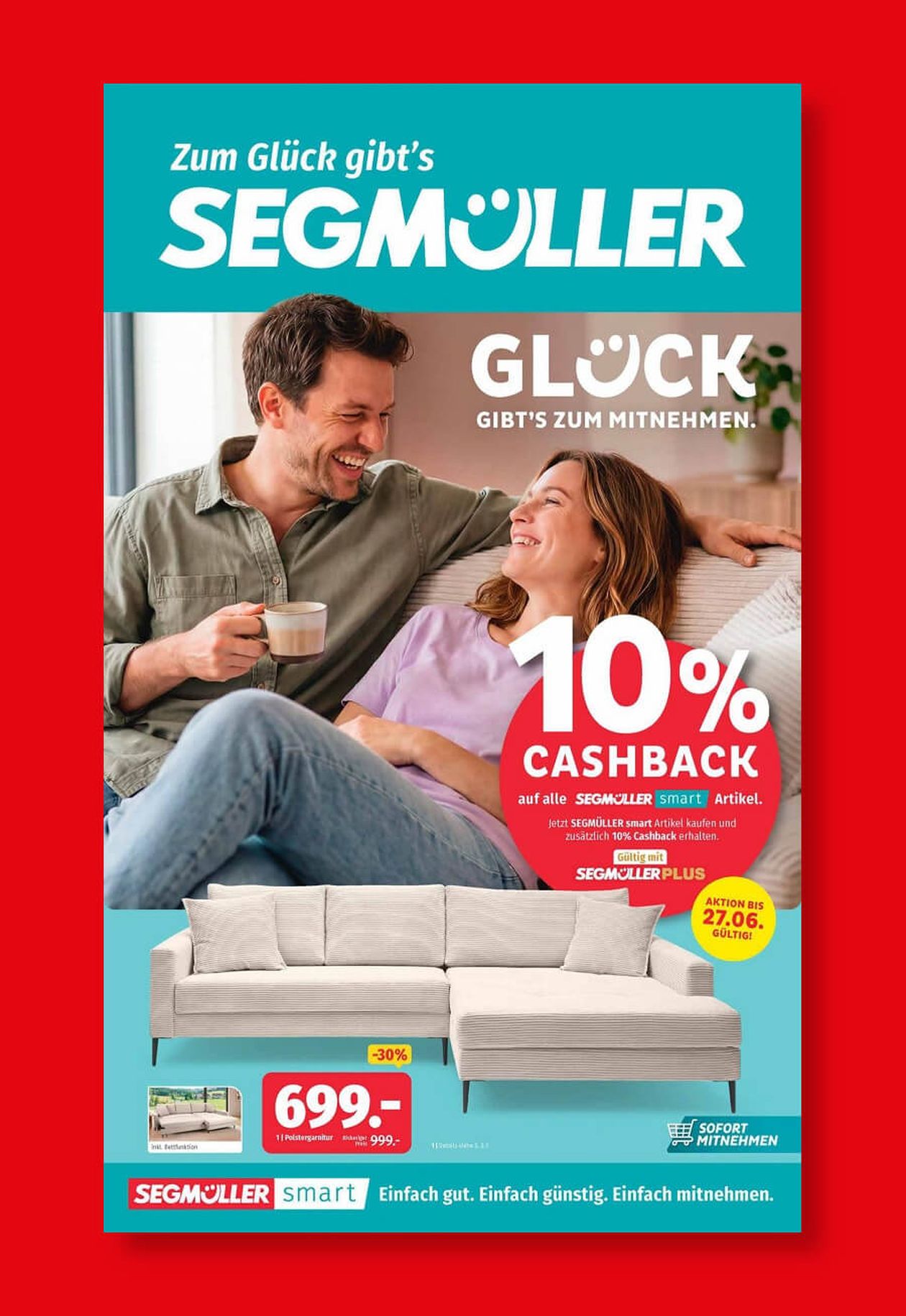 Prospekt für Segmüller mit einem lächelnden Paar, 10% Cashback-Angebot und einem Ecksofa im Sonderangebot für 699 Euro.