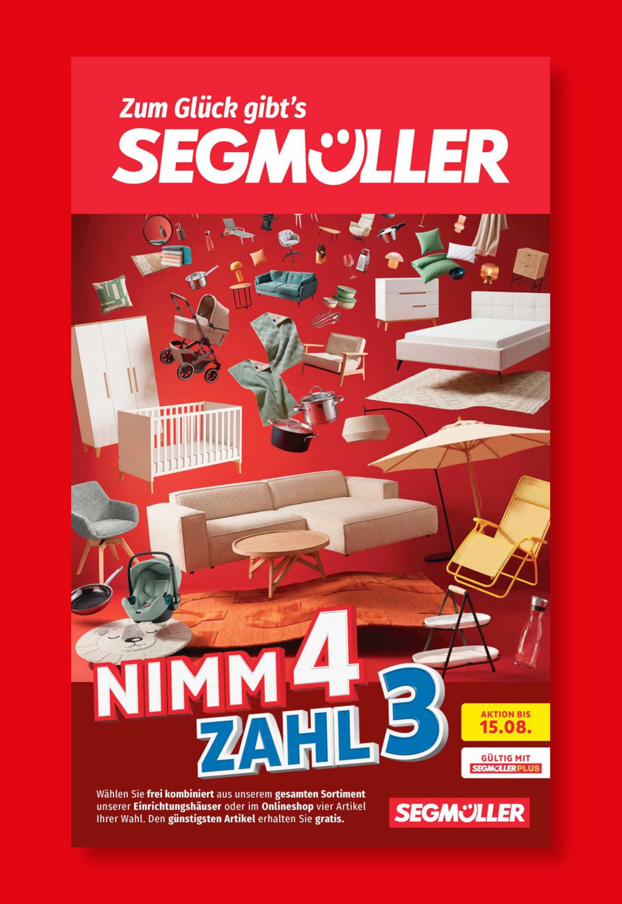 Werbung für Segmüller mit dem Angebot "Nimm 4, zahl 3", umgeben von Möbelabbildungen auf rotem Hintergrund.