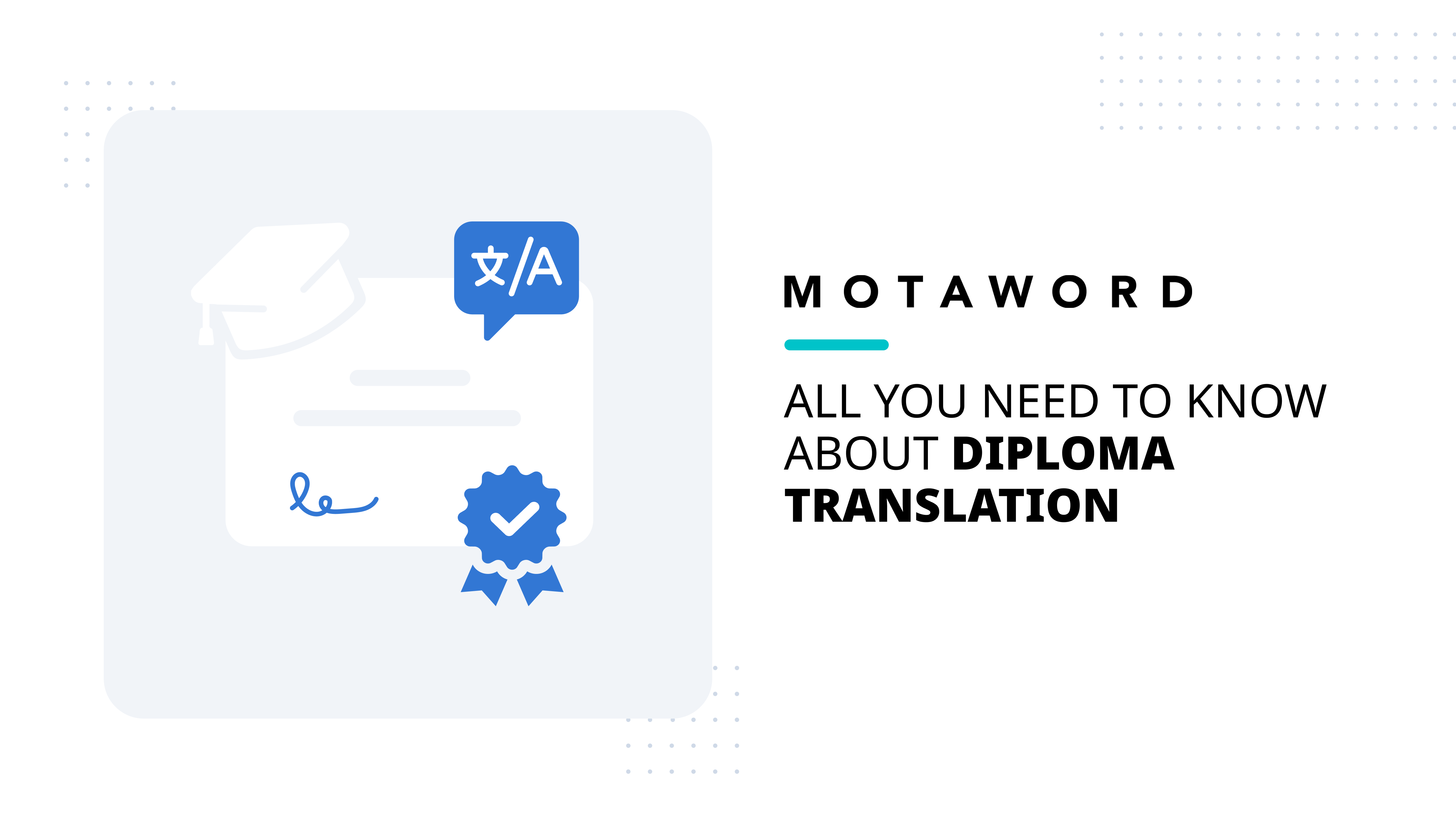 Todo Lo Que Necesitas Saber Sobre La Traducci n De Diplomas MotaWord Todo Lo Que Necesitas Saber Sobre La Traducci n De Diplomas MotaWord