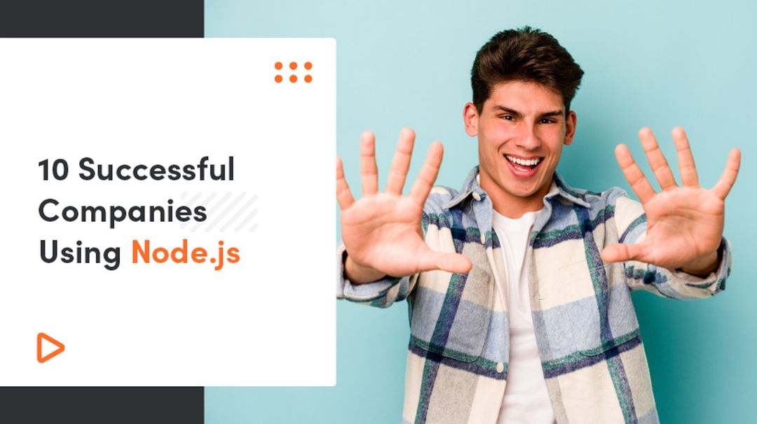10 Successful Companies Using Node.js 👍