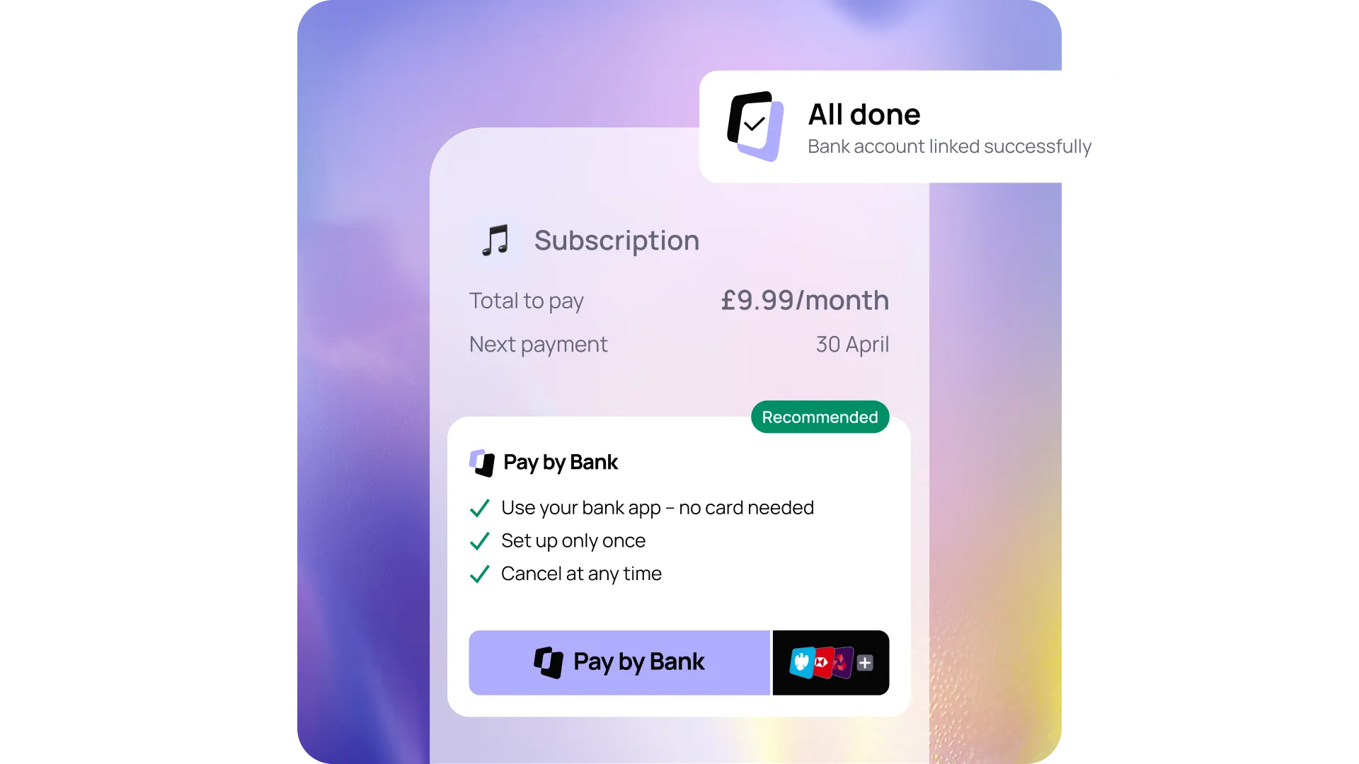 Subscription payment setup screen showing £9.99/month due on April 30. Features "Pay by Bank" option with no card needed. Bank account linked.