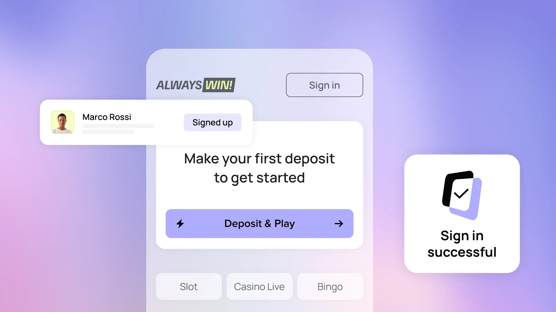 Gaming app sign-up screen with "Make your first deposit" prompt, "Sign in successful" checkmark, and navigation to Slot, Casino Live, and Bingo.