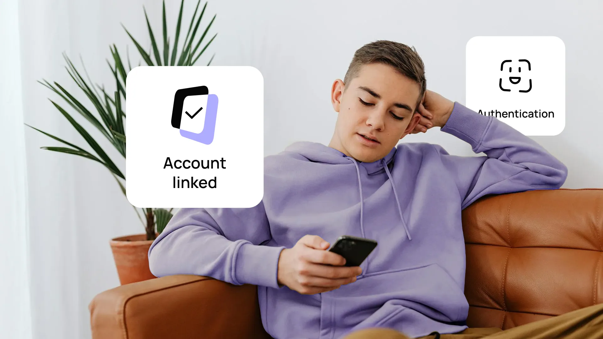 Young person in a purple hoodie checks their phone on a sofa. "Account linked" and "Authentication" icons are visible.